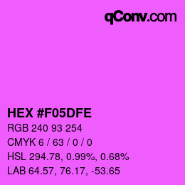 颜色代码: HEX #F05DFE | qconv.com