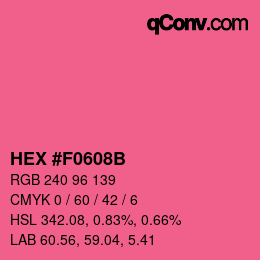 颜色代码: HEX #F0608B | qconv.com