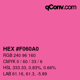 カラーコード: HEX #F060A0 | qconv.com