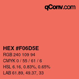 カラーコード: HEX #F06D5E | qconv.com