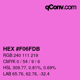 颜色代码: HEX #F06FDB | qconv.com