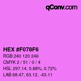 カラーコード: HEX #F078F6 | qconv.com