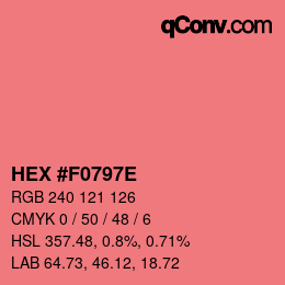 カラーコード: HEX #F0797E | qconv.com