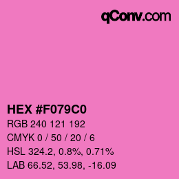 カラーコード: HEX #F079C0 | qconv.com