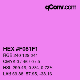 颜色代码: HEX #F081F1 | qconv.com