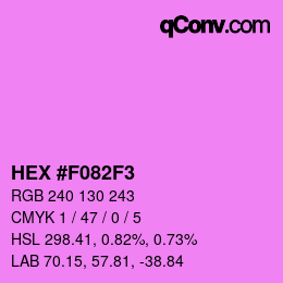 カラーコード: HEX #F082F3 | qconv.com
