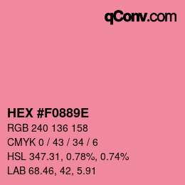 Color code: HEX #F0889E | qconv.com