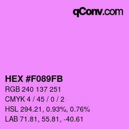 Farbcode: HEX #F089FB | qconv.com