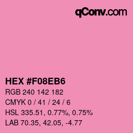カラーコード: HEX #F08EB6 | qconv.com