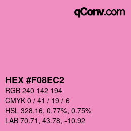 Color code: HEX #F08EC2 | qconv.com