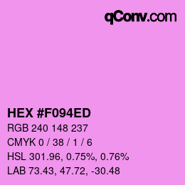 カラーコード: HEX #F094ED | qconv.com