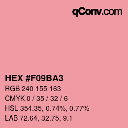 カラーコード: HEX #F09BA3 | qconv.com