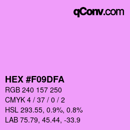Color code: HEX #F09DFA | qconv.com