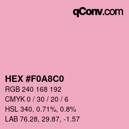 カラーコード: HEX #F0A8C0 | qconv.com