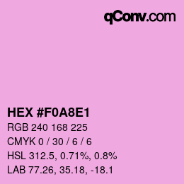 Farbcode: HEX #F0A8E1 | qconv.com