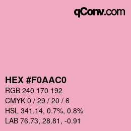 カラーコード: HEX #F0AAC0 | qconv.com