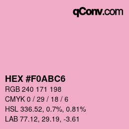 Farbcode: HEX #F0ABC6 | qconv.com