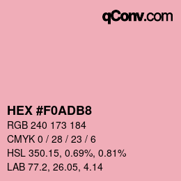 Color code: HEX #F0ADB8 | qconv.com