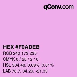 Color code: HEX #F0ADEB | qconv.com