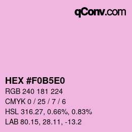Color code: HEX #F0B5E0 | qconv.com