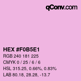 カラーコード: HEX #F0B5E1 | qconv.com