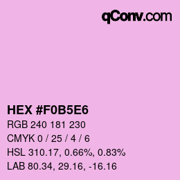 Color code: HEX #F0B5E6 | qconv.com