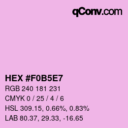 カラーコード: HEX #F0B5E7 | qconv.com
