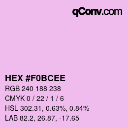 カラーコード: HEX #F0BCEE | qconv.com