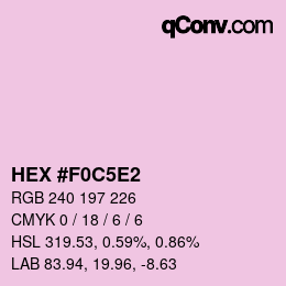 Color code: HEX #F0C5E2 | qconv.com