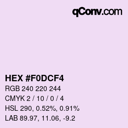 Color code: HEX #F0DCF4 | qconv.com