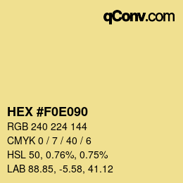 Farbcode: HEX #F0E090 | qconv.com