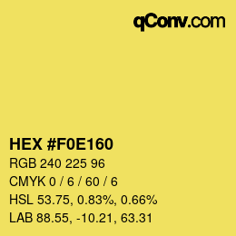 カラーコード: HEX #F0E160 | qconv.com