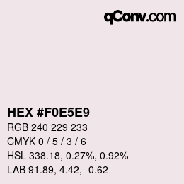 カラーコード: HEX #F0E5E9 | qconv.com