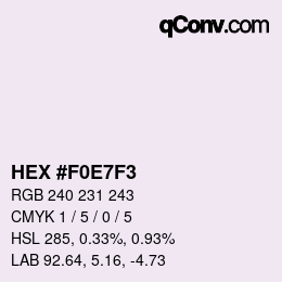 Color code: HEX #F0E7F3 | qconv.com