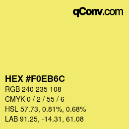 カラーコード: HEX #F0EB6C | qconv.com