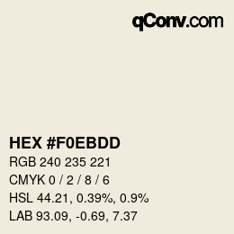 カラーコード: HEX #f0ebdd | qconv.com