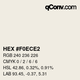 Farbcode: HEX #F0ECE2 | qconv.com