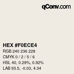 Color code: HEX #F0ECE4 | qconv.com