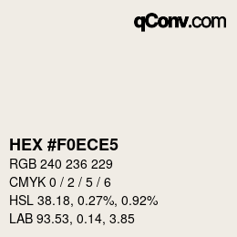 Color code: HEX #F0ECE5 | qconv.com