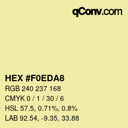 Color code: HEX #F0EDA8 | qconv.com