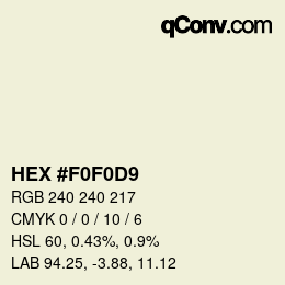 Color code: HEX #F0F0D9 | qconv.com