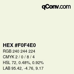 カラーコード: HEX #F0F4E0 | qconv.com