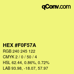 Color code: HEX #F0F57A | qconv.com