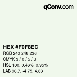 Code couleur: HEX #F0F8EC | qconv.com