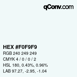 カラーコード: HEX #F0F9F9 | qconv.com