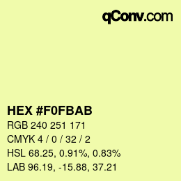 Color code: HEX #F0FBAB | qconv.com