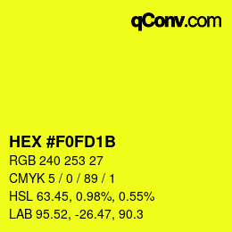 Color code: HEX #F0FD1B | qconv.com