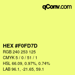 Color code: HEX #F0FD7D | qconv.com