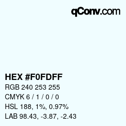 Color code: HEX #F0FDFF | qconv.com