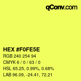Farbcode: HEX #F0FE5E | qconv.com